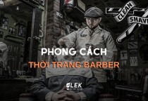 Phong cách ăn mặc của barber: Làm thế nào để trở nên nổi bật?
