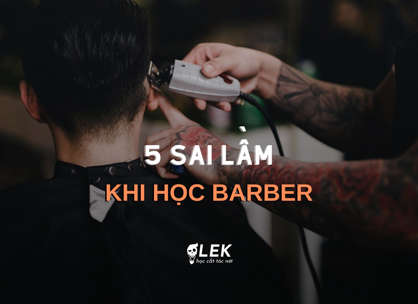 Học Cắt Tóc Nam