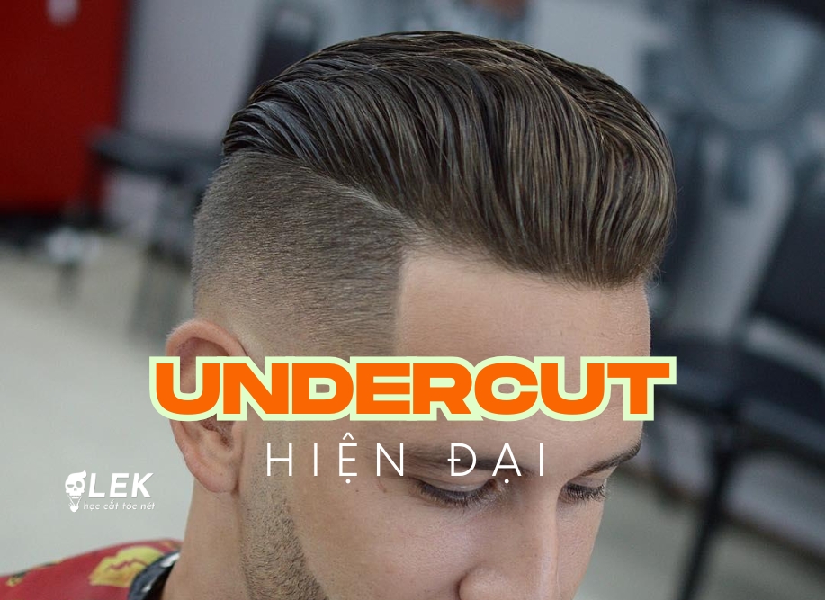 Undercut Hiện Đại